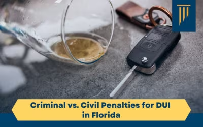 Criminal vs. Civil Penalties for DUI in Florida